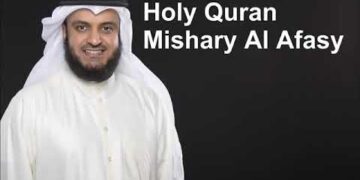 Holy Quran | Full Quran Recitation by Mishary Al Afasy