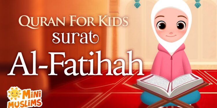Learn Quran For Kids | Surat Al-Fatihah سورة الفاتحة
