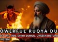 POWERFUL Ruqyah for House Cleansing Purify Home from Black Magic, Devil Jinns, Evil Eyes & Blockages