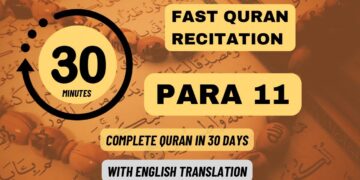 Quran Para 11: Fast recitation (1 Para in 30 minutes)| Daily Quran Tilawat