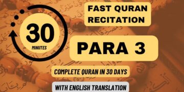 Quran Para 3: Fast recitation (1 Para in 30 minutes)| Daily Quran Tilawat