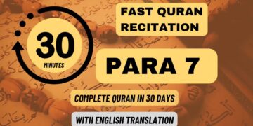 Quran Para 7: Fast recitation (1 Para in 30 minutes)| Daily Quran Tilawat