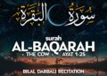 Surah Al-Baqarah | Ayat 1-25 | Bilal Darbali 