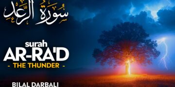 Surah Ar Ra’d (سورة الرعد) – القارئ بلال دربالي | Bilal Darbali