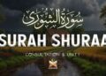 Surah Ash-Shuraa (سورة الشورى) Full | Consultation & Unity
