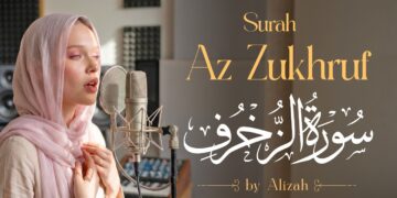 Surah Az-Zukhruf سُورَةُ الزُّخْرُف Tilawat by Alizah